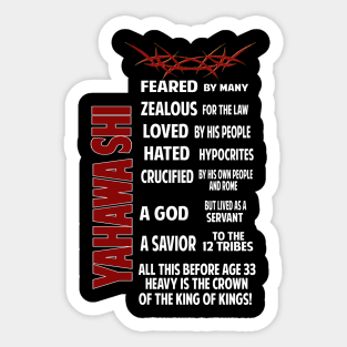 Yahawashi was Feared and Loved Tee| Sons of Thunder Sticker